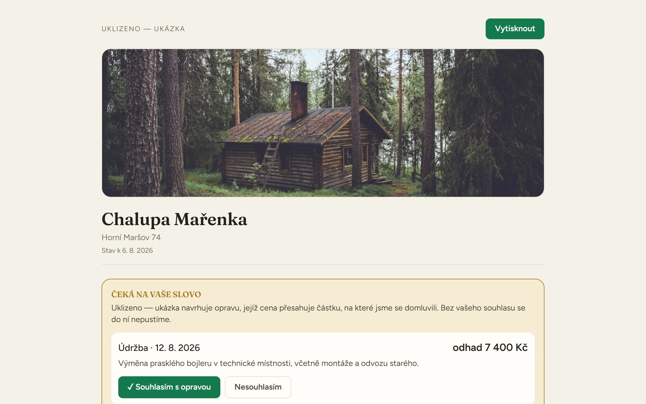 Portál majitele chalupy: fotka objektu, žádost o souhlas s opravou za 7 400 Kč, poslední úklid, otevřené závady a nadcházející pobyty (ukázková data)